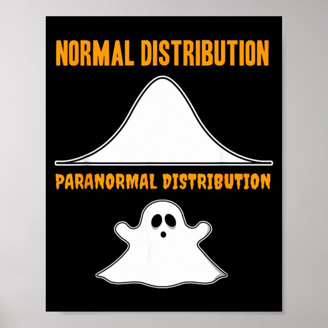 FUNNY HALLOWEEN SHIRT - Math Statistics Joke Gift Poster (Front)