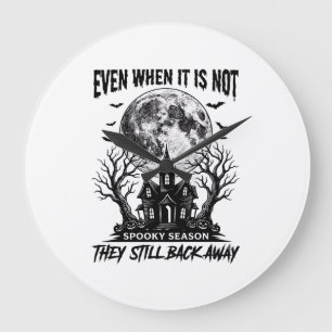 Funny Halloween Shirt Spooky Season Run Away Desig Large Clock