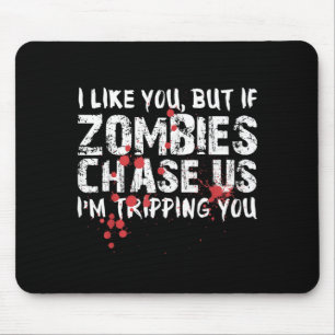 Funny Halloween Shirt Zombie Bait Zombie Funny Mouse Mat