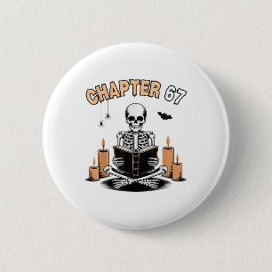 Funny Halloween Skeleton Reading Book 67 Memes _2 6 Cm Round Badge