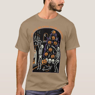 Funny Halloween Skeleton Tis The Season To Be Cree T-Shirt