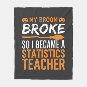 Funny Halloween Statistics Teacher Broom Design Fleece Blanket
