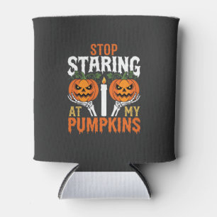 Funny Halloween Stop Staring at My Pumpkins Can Cooler