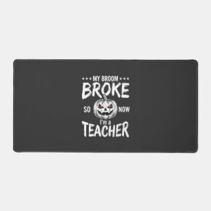 Funny Halloween Teacher Broom Broke Design Desk Mat