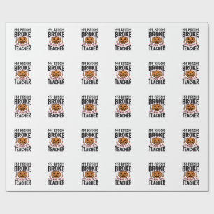 Funny Halloween Teacher Broom Broke Vector Design_ Wrapping Paper