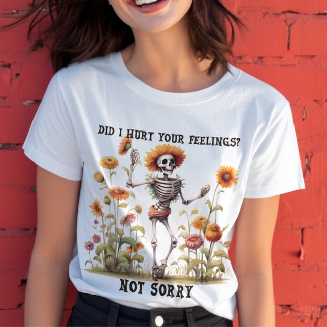 Funny Halloween Tee With Quote, Skeleton Halloween (Creator Uploaded)