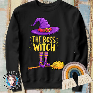 Funny Halloween The Boss Witch  Sweatshirt