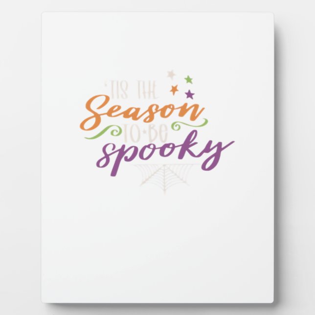 Funny Halloween - Tis The Season Plaque (Front)