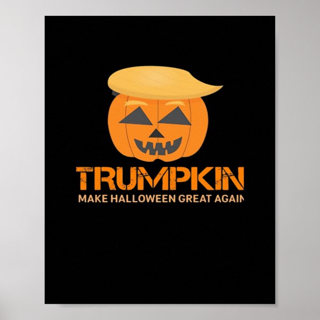 Funny Halloween Trumpkin - Make Halloween Great Ag Poster (Front)