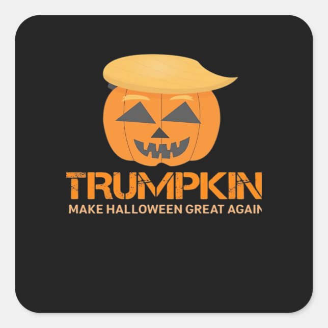 Funny Halloween Trumpkin - Make Halloween Great Ag Square Sticker (Front)