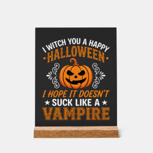 Funny Halloween Vampire Pumpkin Acrylic Sign