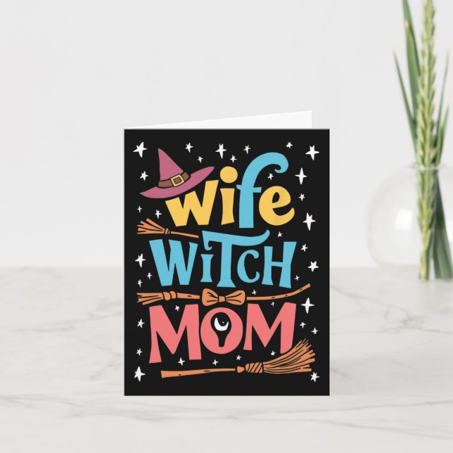 Funny Halloween Wife Witch Mum  Card (Front)