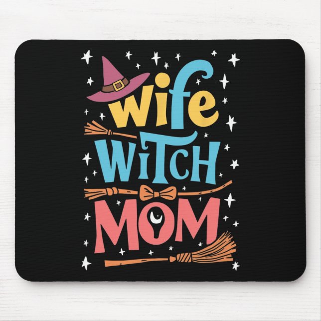Funny Halloween Wife Witch Mum  Mouse Mat (Front)