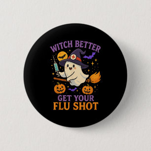 Funny Halloween Witch Ghost Flu Shot Nurse 6 Cm Round Badge