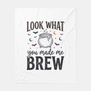 Funny Halloween Witch Quote Look What You Made Me Fleece Blanket