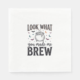 Funny Halloween Witch Quote Look What You Made Me Napkin