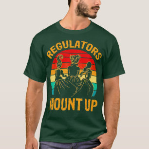 Funny Halloween Witch Regulatorese Mount Up (68) T-Shirt