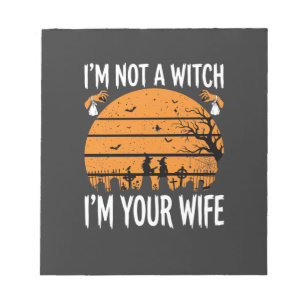 Funny Halloween Witch Wife Graveyard Design Notepad