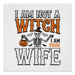 Funny Halloween Witch Wife Skeleton Vintage Shirt Poster