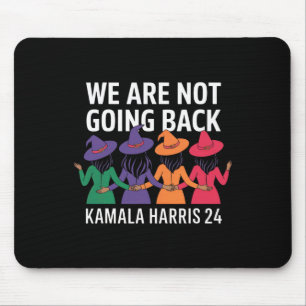 Funny Halloween Witches We Are Not Going Back Harr Mouse Mat