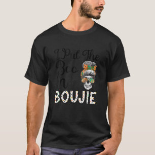 Funny Halloween women Messy Bun I Put The Boo in B T-Shirt