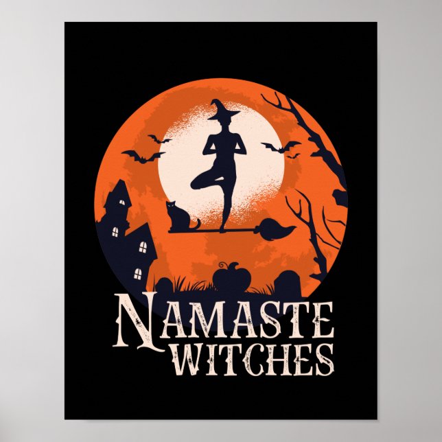 Funny Halloween Yoga Lover Namaste Witches Poster (Front)