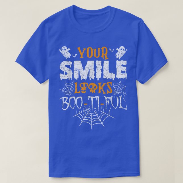 Funny Halloween Your Smile Looks BooTiFul Ghost  T-Shirt (Design Front)