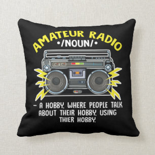 Funny Ham Radio Operator Amateur Radio Definition Cushion