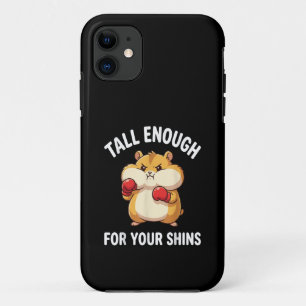 Funny Hamster Boxing Tall Enough for Your Shins iPhone 11 Case