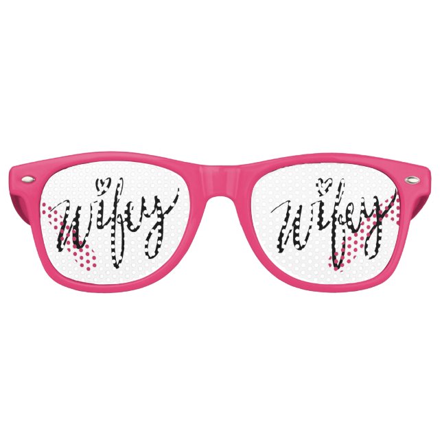Funny hand lettered WIFEY wedding party shades (Front)