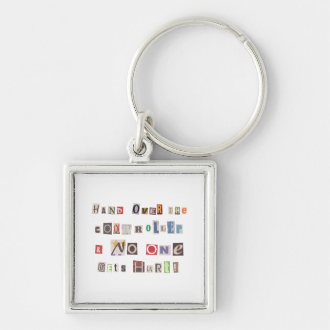 Funny Hand Over the Controller Ransom Note Collage Key Ring (Front)