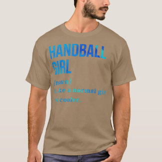 Funny Handball Girl Definition T-Shirt
