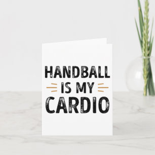 Funny Handball is my Cardio - sports Gift Card