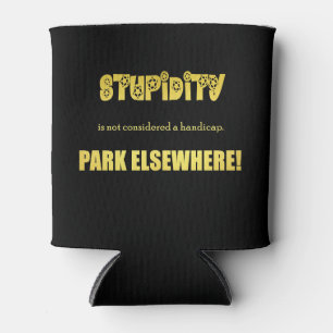 Funny Handicap Parking Joke Can Cooler