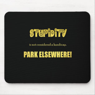 Funny Handicap Parking Joke Mouse Mat