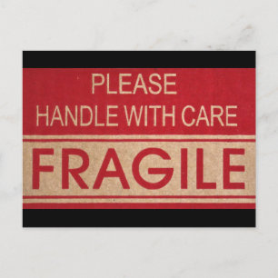 Funny handle with care, fragile sign postcard