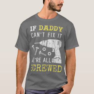 Funny Handyman Dad  Fathers Day Gift from Wife Kid T-Shirt