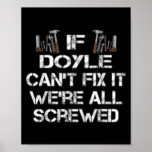 Funny Handyman Quote Personalised Doyle Gift  Poster