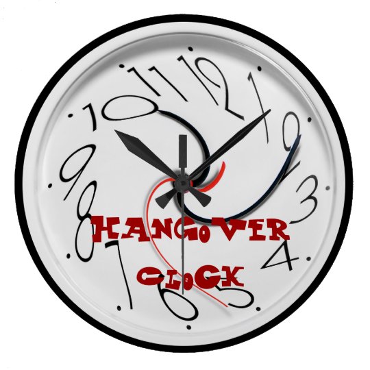 Funny Hangover Wall Clocks Zazzle Co Uk - Funny Wall Clocks Uk