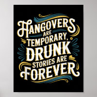 Funny Hangovers Are Temrary Drinking Humor 