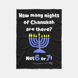 Funny Hanukkah 67 Meme Teacher How Many Nights Of  Fleece Blanket
