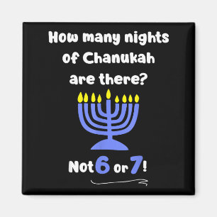 Funny Hanukkah 67 Meme Teacher How Many Nights Of  Magnet