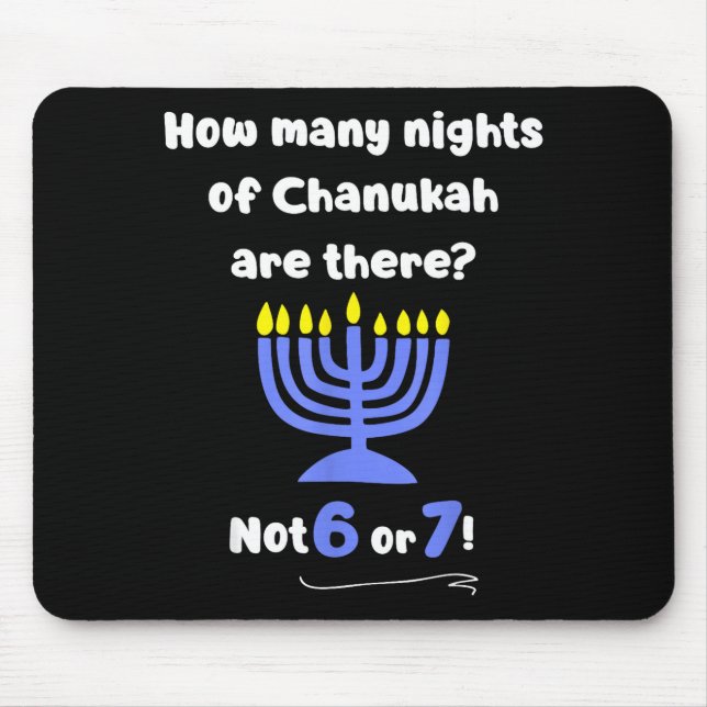 Funny Hanukkah 67 Meme Teacher How Many Nights Of  Mouse Mat (Front)