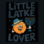 Funny Hanukkah Little Latke Jewish Family Kids Mat Poster<br><div class="desc">Funny Hanukkah Little Latke Jewish Family Kids Matching</div>