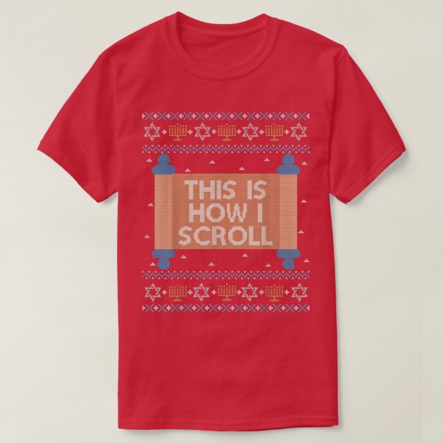 Funny Hanukkah Ugly Sweater Jewish Gift How I Scro (Design Front)