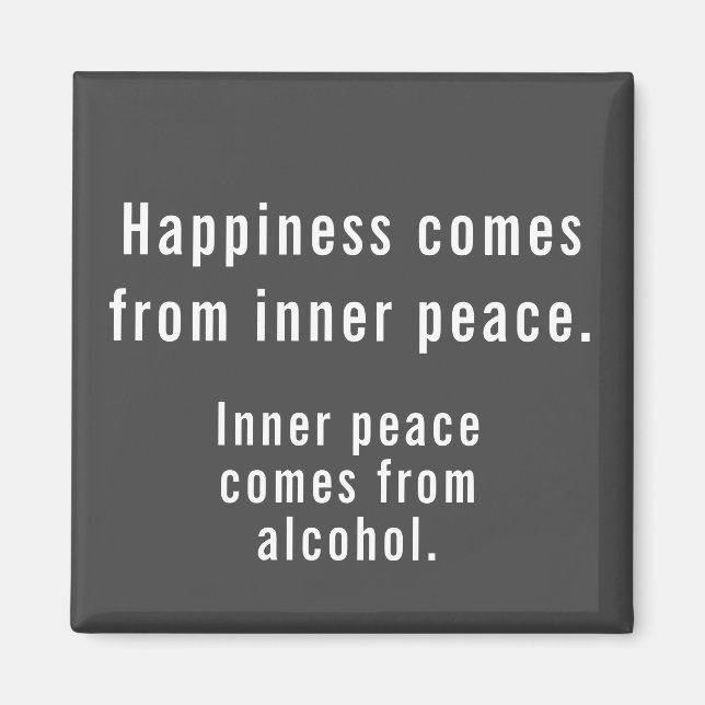 Funny Happiness Alcohol Definition Grey and White  Magnet (Front)