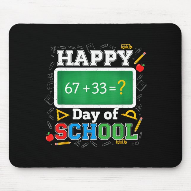 Funny Happy 100 Days Of School Math Teacher Six Se Mouse Mat (Front)