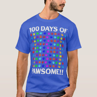 Funny Happy 100 Days of School Pawsome T-Shirt