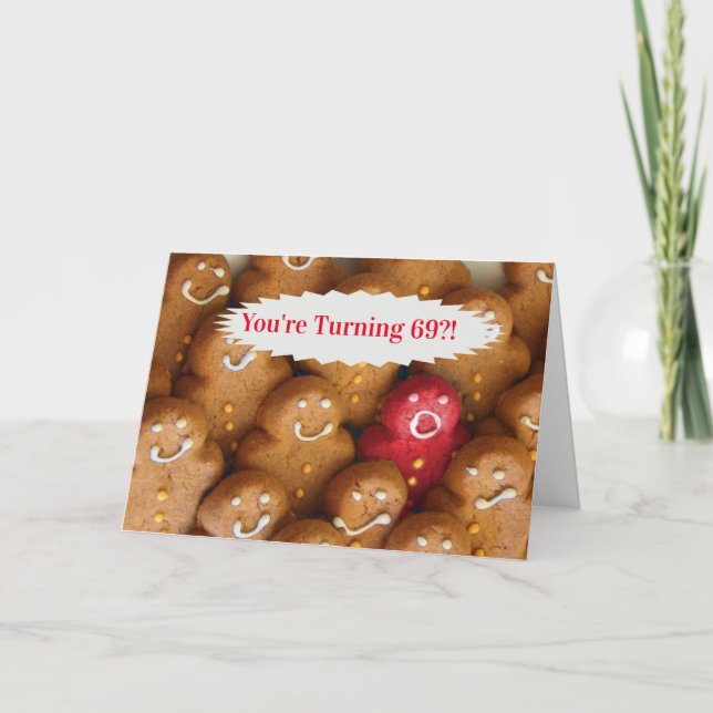 Funny Happy 69th Birthday Hot Cookie Card (Front)