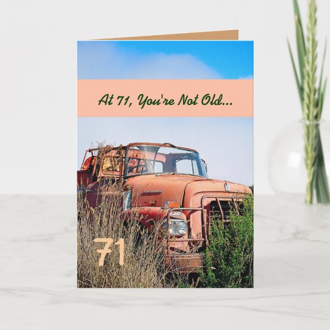 FUNNY Happy 71st Birthday Vintage Truck 71A Card (Front)